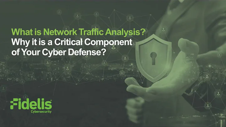 What is Network Traffic Analysis and Why is it a Critical Component of your Cyber Defense?