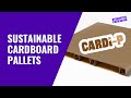 Sustainable Cardboard Pallets - Cardi-P - Disruptive Packaging