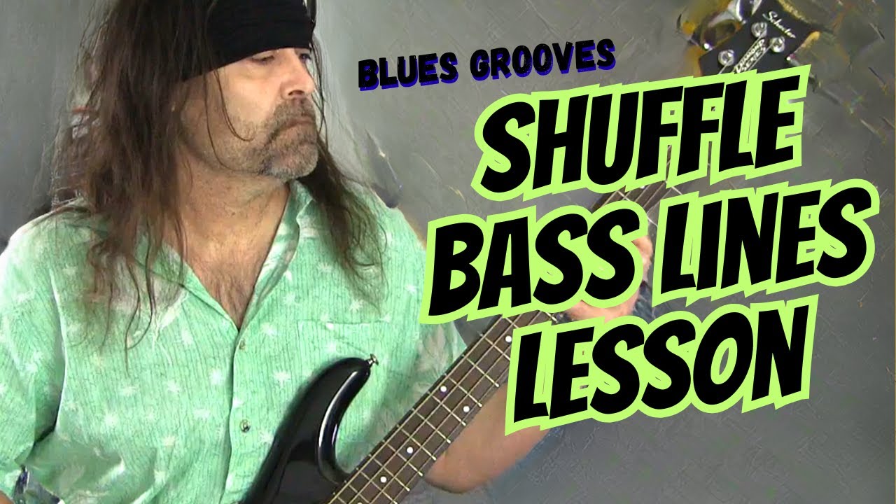 Bass Lesson- Shuffle Bass Lines