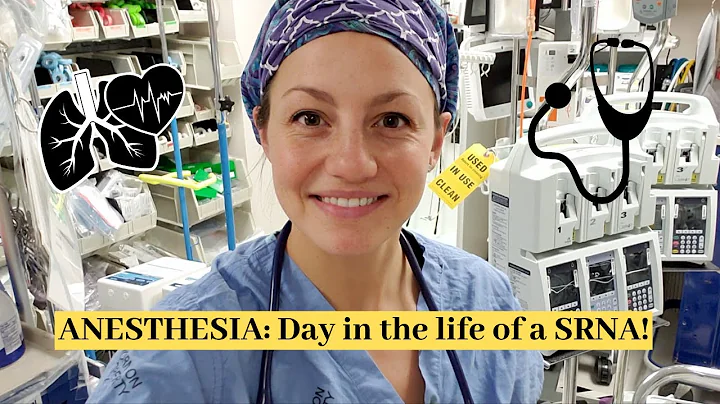 Day in the Life of a Student Registered Nurse Anesthetist (SRNA)