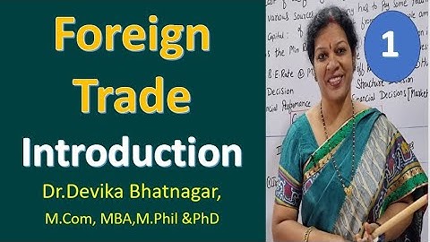 1. Foreign Trade Subject Introduction In English