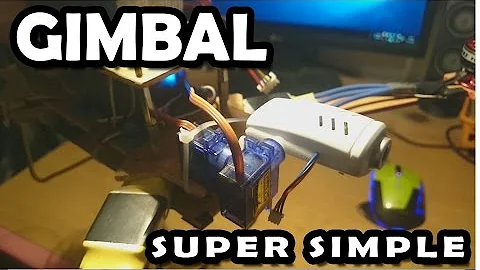 Ultra simple GIMBAL for drone