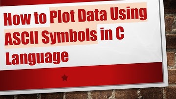 How to Plot Data Using ASCII Symbols in C Language