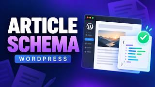 Information Add Article Schema to WordPress Without Writing JSON-LD Guide