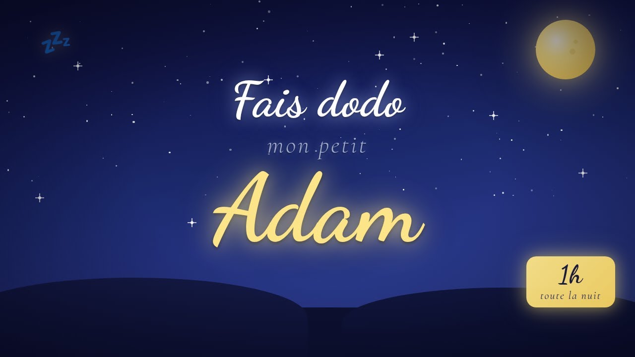 Berceuse Adam — 60 min de musique douce pour dormir toute la nuit 🌙