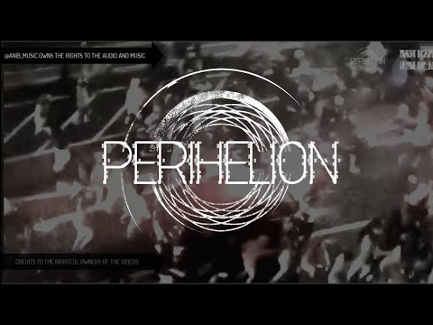PERIHELION OFFICIAL MUSIC VIDEO