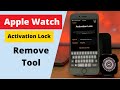 Apple Watch iCloud bypass tool 2021!Bypass activation lock on Apple Watch.