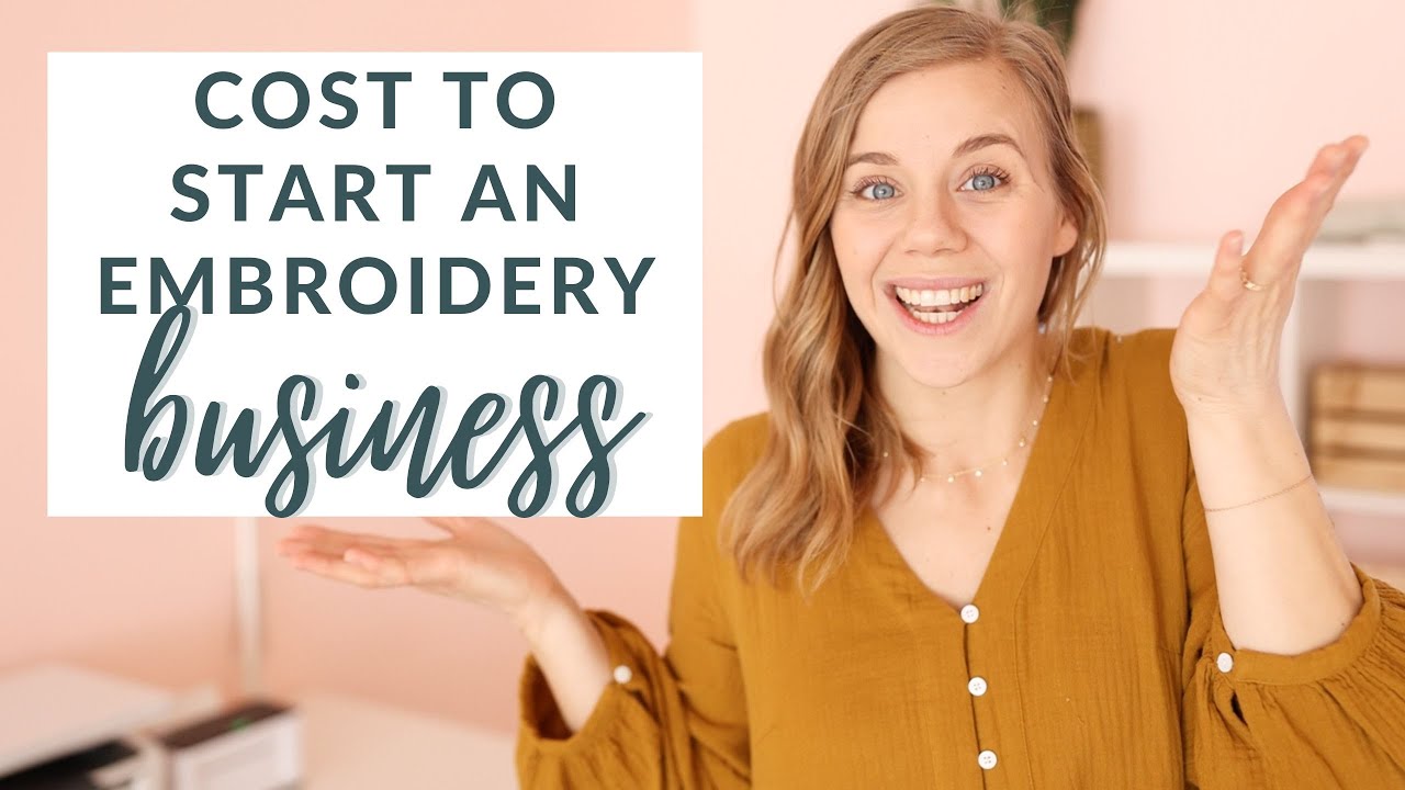 How Much Does it Cost to Start a Home Embroidery Business YouTube