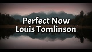 Louis Tomlinson - Perfect Now (Lyrics Video) Resimi
