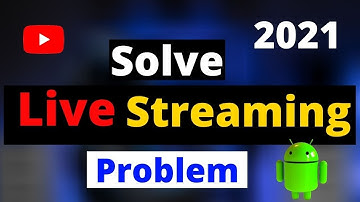 How to solve YouTube live streaming problem || How to enable live streaming on YouTube 2021