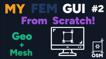 I Built my Own FEM GUI From Scratch! #2 STEP Geom + Mesh