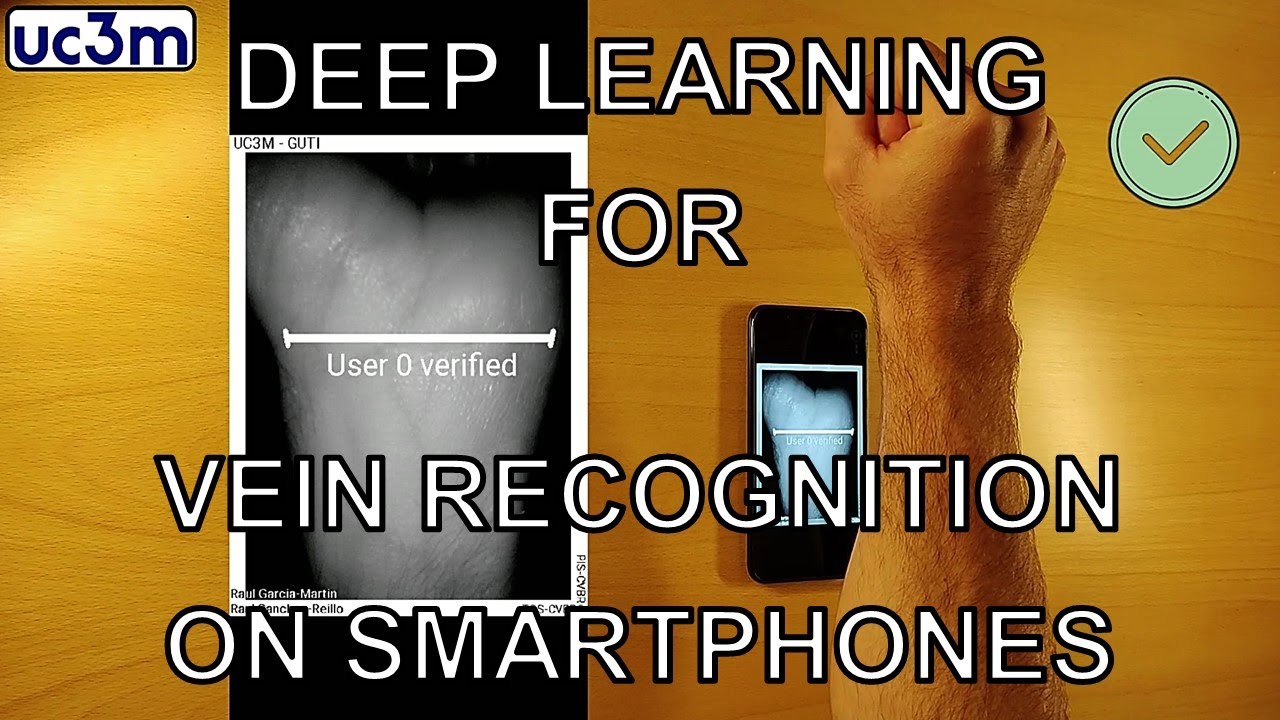 👉📱💻 DEEP LEARNING for VEIN Biometric Recognition on a SMARTPHONE | REAL ...