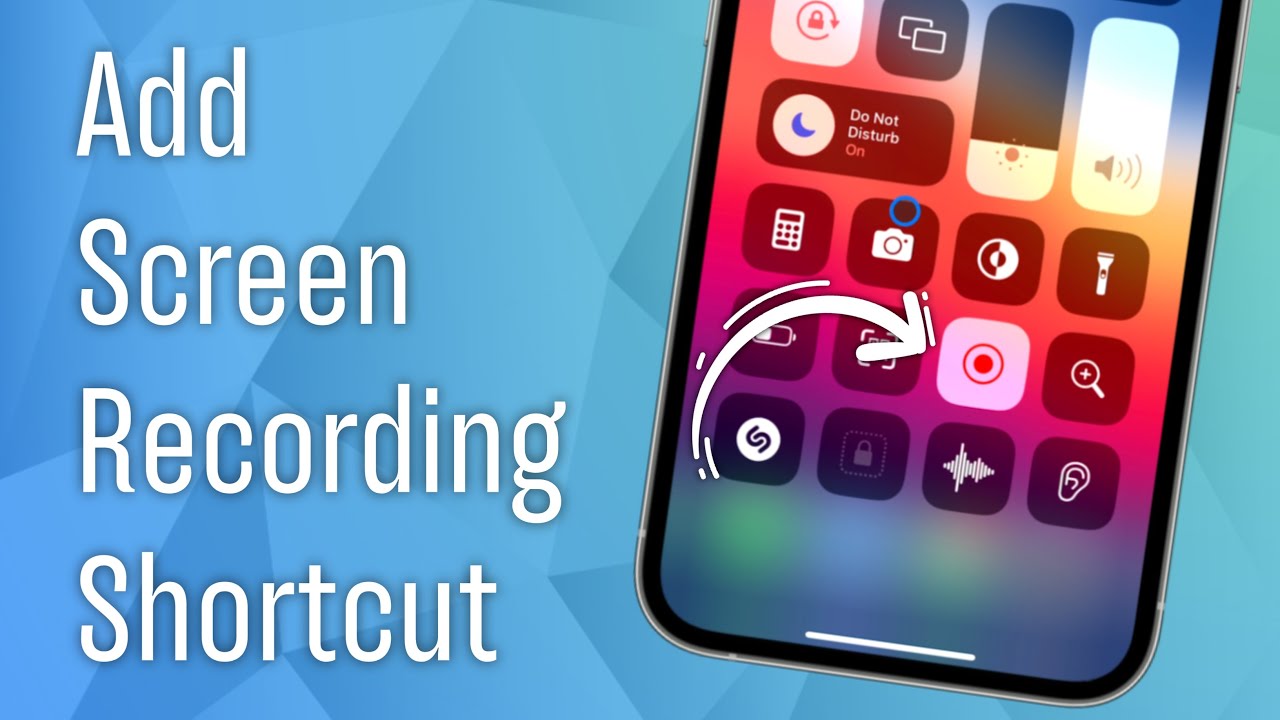 How to Add Screen Recording Shortcut to iPhone control Centre YouTube