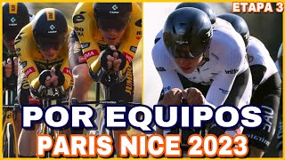 RESUMEN ETAPA 3 ➤ PARIS NICE 2023 🇫🇷 Crono por EQUIPOS