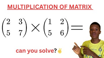 Matrix Multiplication Made Easy | Scalar & Matrix Multiplication Explained (Ep. 3)