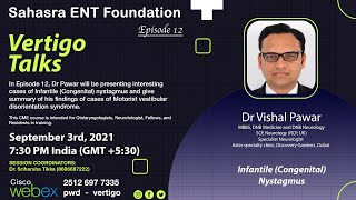 Vertigo Talks | Episode 12 | Infantile (Congenital) Nystagmus | Dr Vishal Pawar screenshot 5