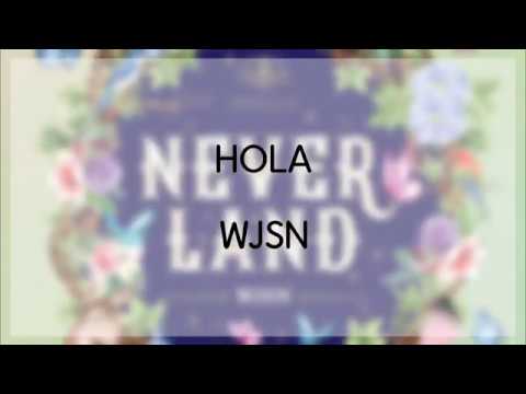 [日本語字幕 歌詞] HOLA - WJSN (우주소녀,宇宙少女)