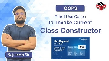 Java This Keyword_Video004_03 | Second Use Case : To  Invoke Current Class Constructor | In Hindi