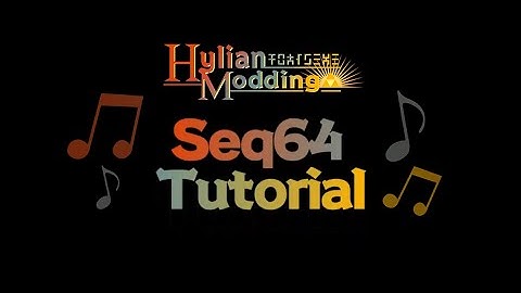 Hylian Modding - Seq64 Tutorial (Custom N64 Music!)