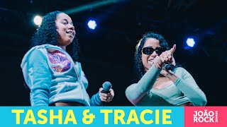 Tasha & Tracie - Ao Vivo João Rock 20 Anos