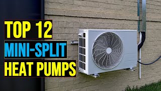 Famous Top 12: Best Mini-Split Heat Pumps Perfect for Cold Climates in 2026 -The Best Mini-Split Heat Pumps Wealth