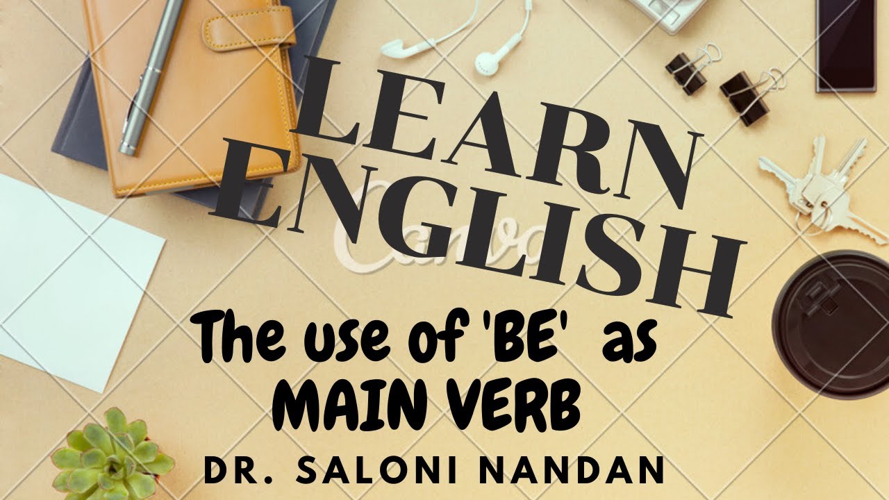 HOW TO USE VERB ‘TO BE’ as MAIN VERB AND AUXILIARY VERB in Simple ...