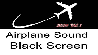 Airplane Sounds Black Screen | White Noise for Sleeping 10 Hours 4 k
