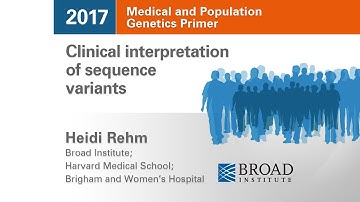 MPG Primer: Clinical interpretation of sequence variants (2017)