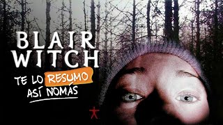 El Proyecto Blair Witch (La Trilogía) | #TeLoResumo