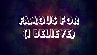 Famous for (I Believe) - Tauren Wells Lyric Video (2020)