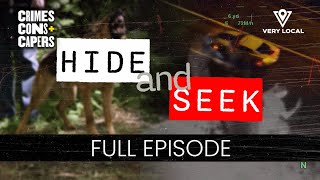 Crimes, Cons and Capers: Hide & Seek | Full Episode | Stream FREE only on Very Local