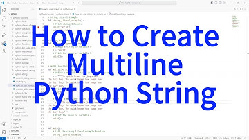 How to Define Multiline Strings in Python