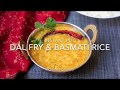 Dal tadka  dal fry with basmati rice  instant pot pressure cooker