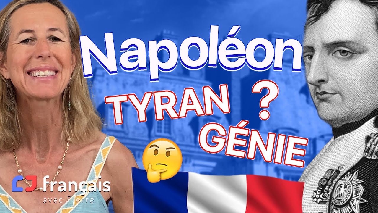 Napoléon: Tyran ou Génie? L'essentiel en 10 min.