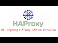 01 setting up a lab environment for haproxy and backend server configuration  stepbystep tutorial