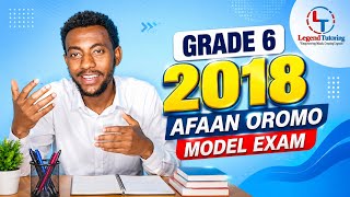 2018 Afaan Oromo Model Exam Review የ 2018 ሞዴል ፈተና በቀላል መንገድ
