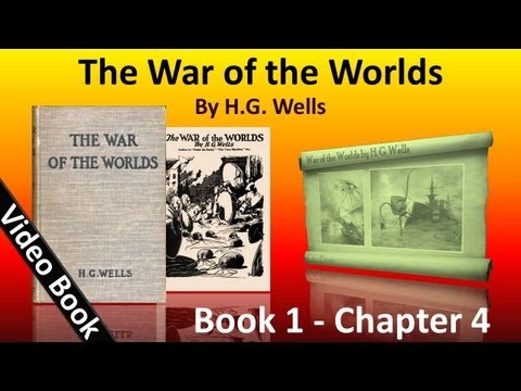 Book 1 - Ch 04 - The War of the Worlds by HG Wells