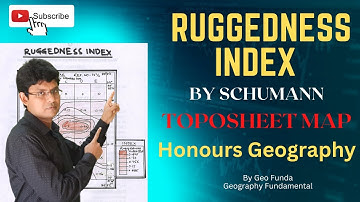 Ruggedness Index ll Schumann ll Toposheet Map ll Honours Geography ll by Geo Funda