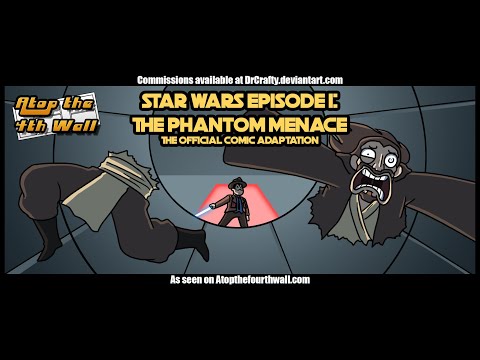 Star Wars: The Phantom Menace Comic Adaptation, Part 3 - Atop the Fourth Wall