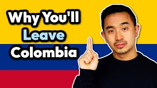 Why You Will NOT Like Living In Colombia 🇨🇴