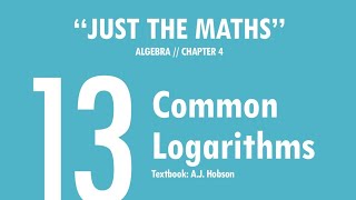Common Logarithms (Chapter 4 - Lesson 13) | Algebra