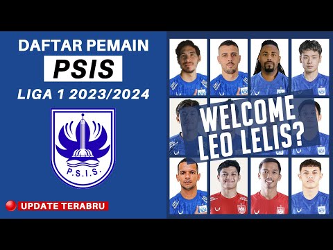 JEPE500 x batikbet - Daftar Skuad Pemain PSIS Semarang Liga 1 2023