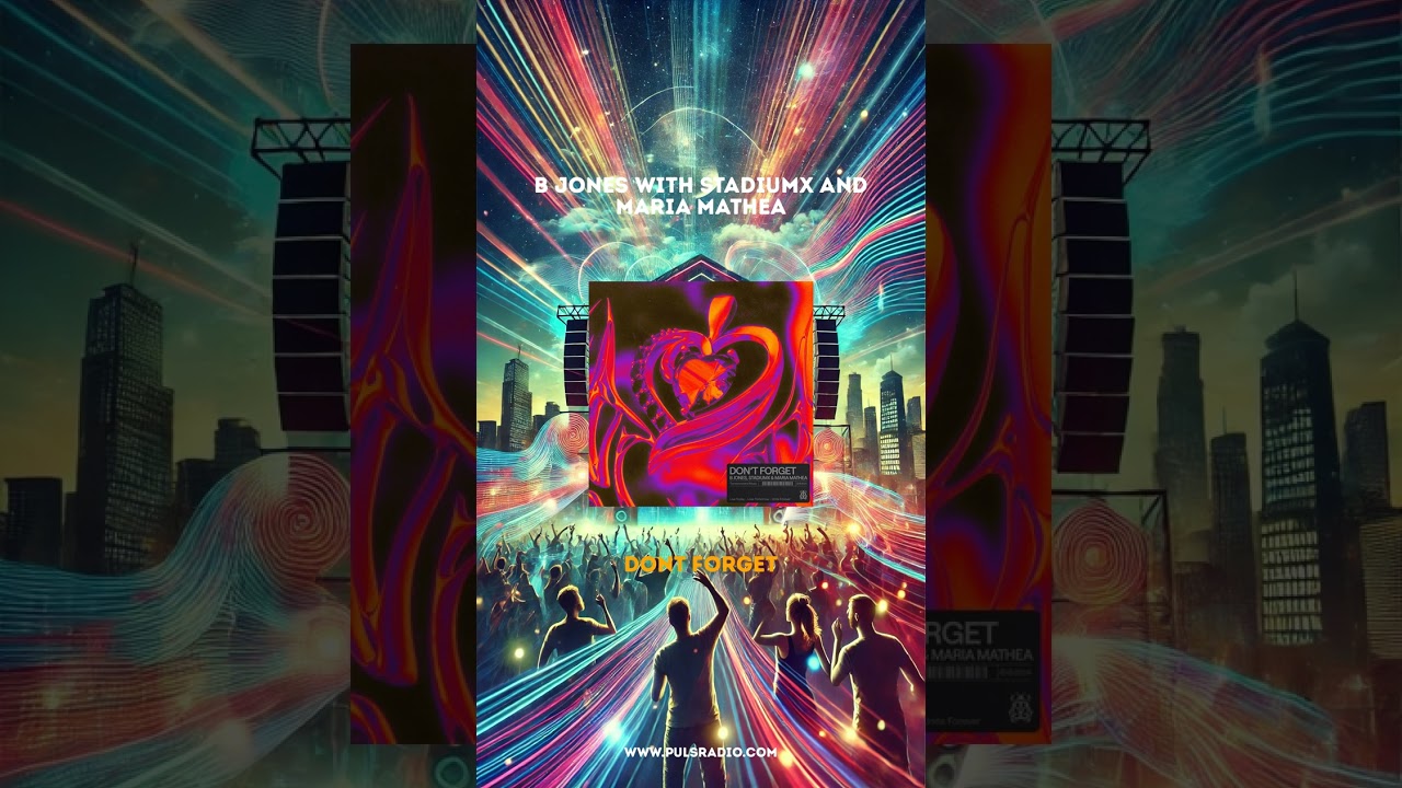 Watch B Jones With Stadiumx And Maria Mathea - Dont Forget on YouTube Watch B Jones With Stadiumx And Maria Mathea - Dont Forget on YouTube