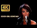 Rihanna Good Girl Gone Bad Live In Manchester 4K UHD Rihanna Good Girl Gone Bad Live In Manchester 4K UHD