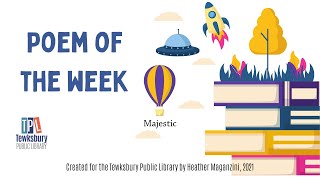 Poem of the Week: Majestic