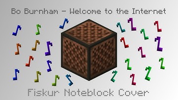 Bo Burnham - Welcome to the Internet | Fiskur Noteblock Cover