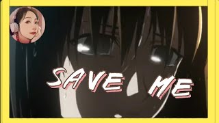 Reaktive & Mehdusa - Save Me [AMV][Lyrics] Resimi