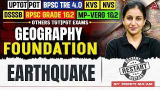 BPSC TRE 4.0 | Earthquake Class 1 | UPTGT PGT Geography Foundation 2026