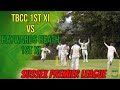 Sussex premier league cricket highlights  tbcc vs haywards heath