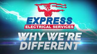 Why Express Electrical Services Is Different